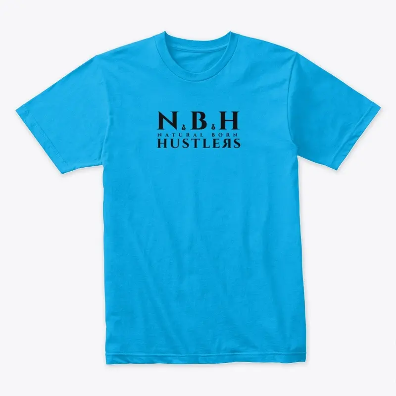 Natural Born Hustlers T-shirts